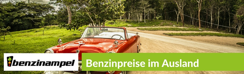 Tanken im Ausland: Benzinpreise und Tipps